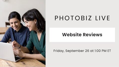 PhotoBiz Live – Website Reviews 9/26/2025