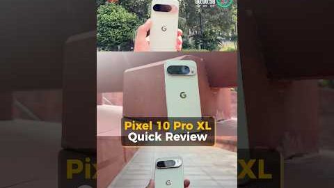 Google Pixel 10 Pro XL Review Under 1 Minute