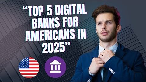 Best Online Banks in America (2025 Review & Comparison)