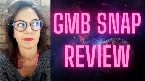 GMB Snap Review – SOFTWARE WHICH WILL MAKE YOU INTO A LOCAL BUSINESS HERO – GREAT PROFITS POTENTIAL