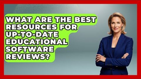 What Are the Best Resources for Up-to-Date Educational Software Reviews? | Teacher Tech Toolbox News