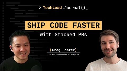#231 – Faster Code Reviews, Faster Code Shipping with Stacked PRs – Greg Foster
