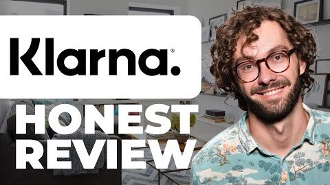 Klarna Payment Platform Honest Review – Watch Before Using