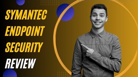 Symantec Endpoint Security (SES): Unleashing Complete Protection! Comprehensive Review