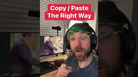 You have been Copy Pasting Wrong