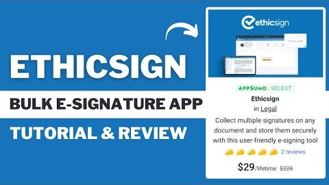 Ethicsign Review & Tutorial 2024 | Bulk E-Signature App | Saas LTD Hunter🔥