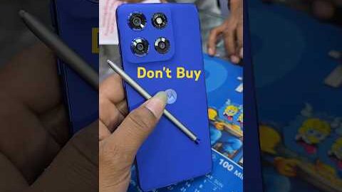 Don’t Buy Moto Edge 60 Stylus #shotrs