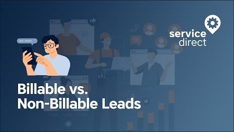 Billable vs Non-Billable Leads in Service Direct’s online marketing platform