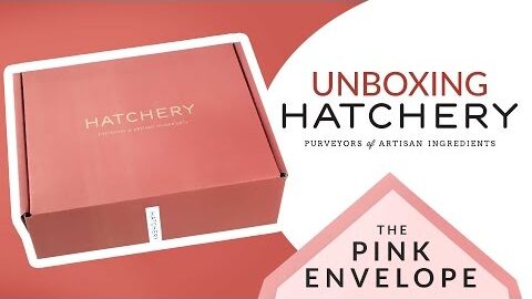 Hatchery Box Unboxing Review – Food Subscription Box