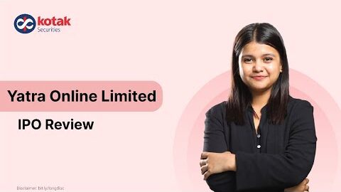 Yatra Online IPO Review | Issue Details, Service Portfolio, And More
