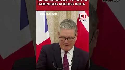 UK PM Starmer Announces All British Universities Will Establish Campuses In India #shorts #starmer