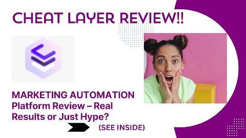 Cheat Layer REVIEW- MARKETING AUTOMATION Platform Review – Real Results or Just Hype? See(View )