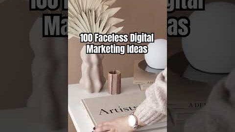 100 Faceless Digital Marketing Ideas #digitalproducts #facelessmarketing #facelesscontent #dfy