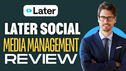Later Social Media Management Review (2025) : Worth It?