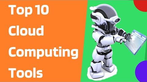 Top 10 Cloud Computing Tools | Best Cloud Monitoring Tools | Cloud Tools Review