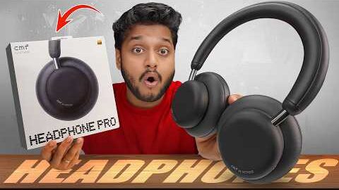 (EXCLUSIVE) CMF Headphone Pro is Beast Under 10,000!