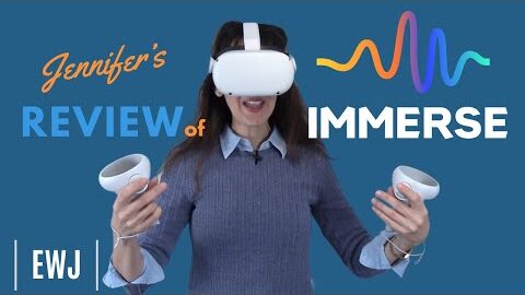 Jennifer’s Review of Immerse – New VR Language Learning Platform