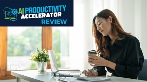 AI Productivity Accelerator Review – Transform Your Online Business with AI-Powered Strategies