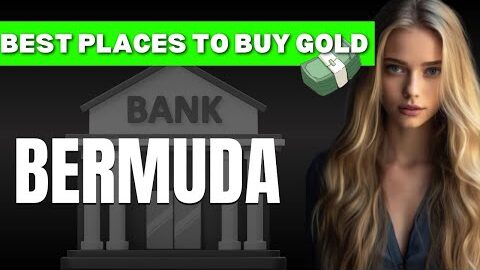 Best Places to Buy Gold  Silver in Bermuda  Investment  Storage Options