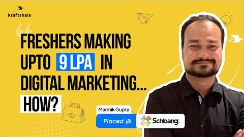 2025 Digital Marketing Career Guide for Freshers: No Fluff, Just Facts | Kraftshala Honest Review