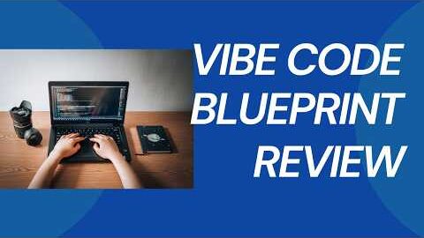 Vibe Code Blueprint Review: What Makes This AI Method Different?