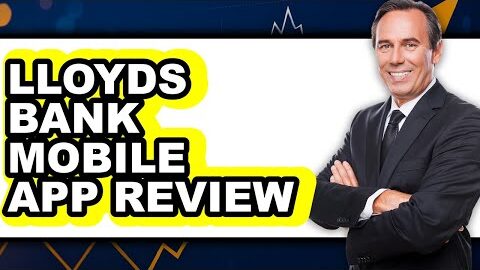 Lloyds Bank Mobile App Review – Is It Worth It?