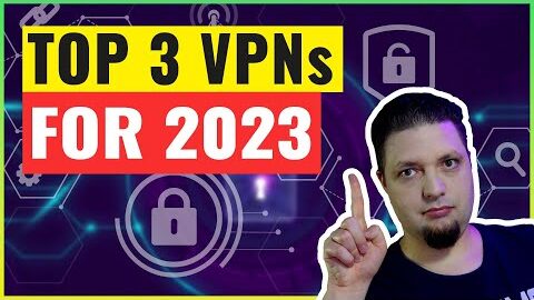 Best VPNs 2023🏆 Top 3 VPNs [Live Tests]🧪
