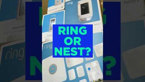 Ring vs Nest: Which Home Security Camera System Is Right For You?