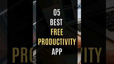 05 Best FREE Productivity Apps in 2024 #apps #productivity #free