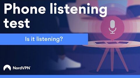 Is your phone spying on you? | NordVPN