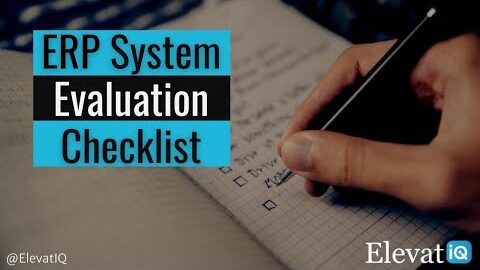 ERP System Evaluation Checklist: Questions to Ask Your ERP Consultant