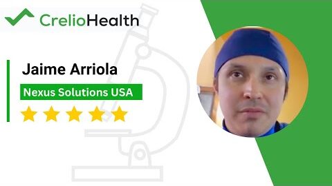 Crelio LIMS Software Review – by Jaime Arriola (Nexus Solutions USA)