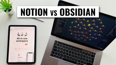 Notion vs Obsidian Comparison: Which One Is Right for You