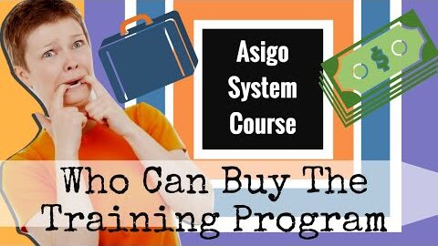 Who Can Buy The Asigo System Training Program (eStore Business)