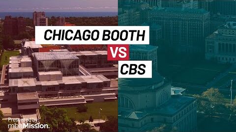 Chicago Booth vs. Columbia Business School | MBA Programs