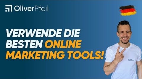 Verwende die besten Online Marketing Tools 🇩🇪