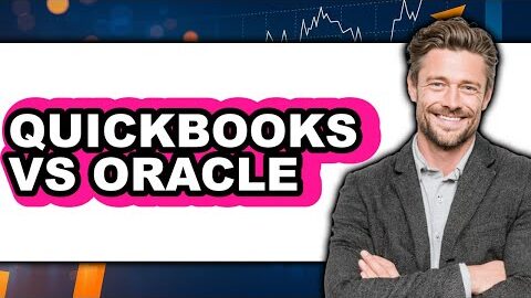 QuickBooks vs Oracle – Full Comparison