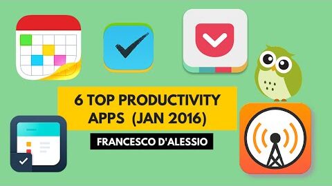 6 Top Productivity Apps (January 2016)