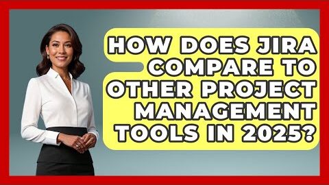 How Does JIRA Compare to Other Project Management Tools in 2025? | The Project Manager Toolkit News