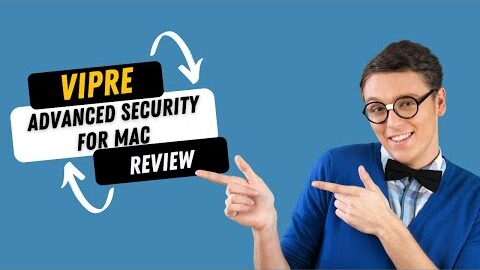 Vipre Advanced Security for Mac: Unbeatable Protection!