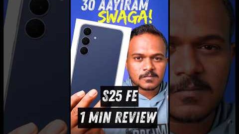 Samsung S25 FE 1 min Review