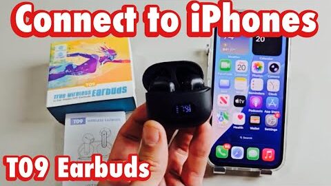 T09 Earbuds: Connect to iPhones