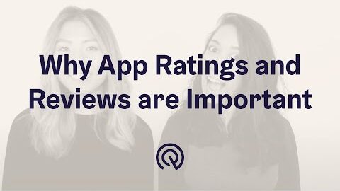 8 Reasons Why App Ratings and Reviews are Important 💬
