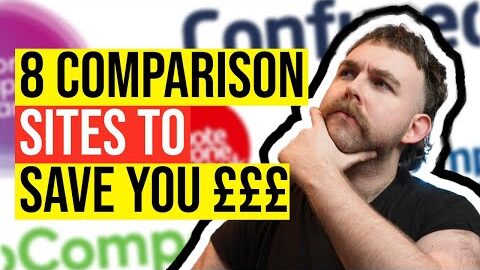 The Best 8 Comparison Sites to Save £££ (Must-Watch)