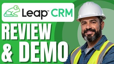 Leap CRM Review & Demo | Best Contractor Software?