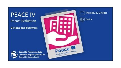 Online PEACE IV Impact Evaluation: Victims and Survivors