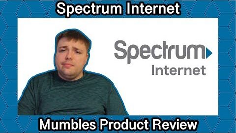Best Internet Service Provider? Maybe not!  Spectrum 100mb Internet Mumbles Product Review