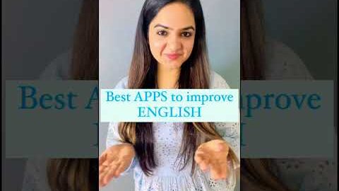 Best Apps to Improve English