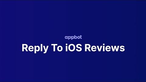Replying To iOS Reviews With Appbot