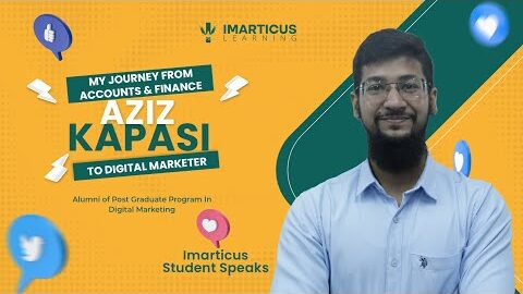 Aziz Kapasi Digital Marketing Alumni Student Speaks | Imarticus Learning Reviews | Success Story